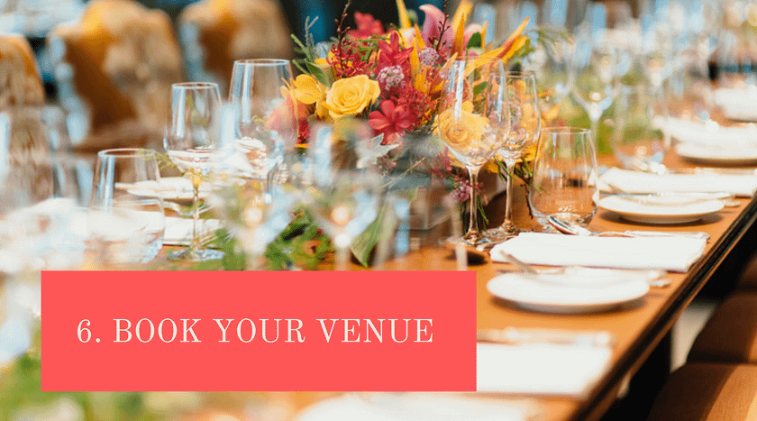 6. Book Your Venue